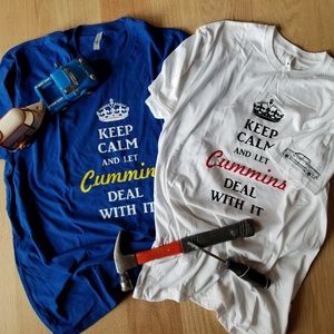 "Keep Calm and let Cummins Deal With It" T Shirt